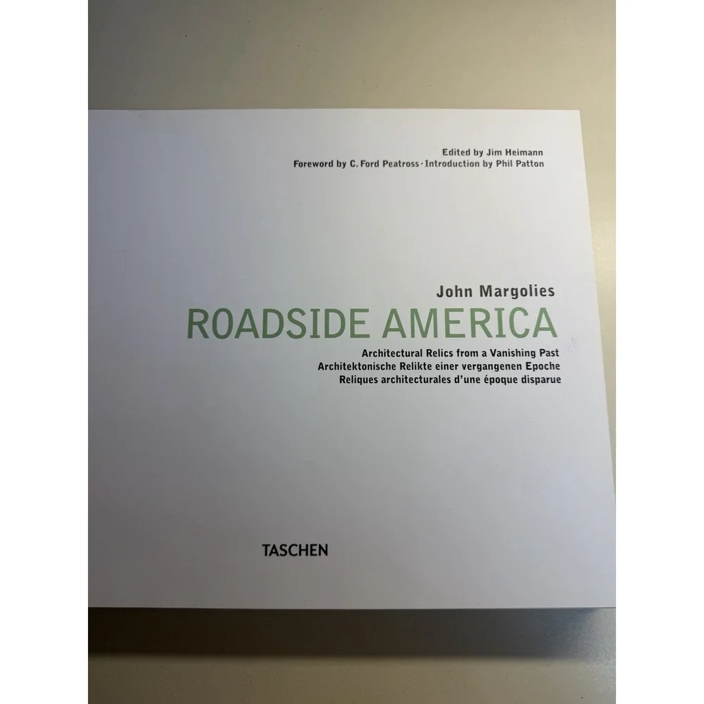 John Margolies: Roadside - Hardcover, by Patton Phil; Peatross - Acceptable
